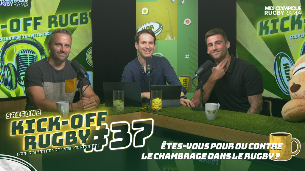 KICK-OFF RUGBY #37 Saison 2