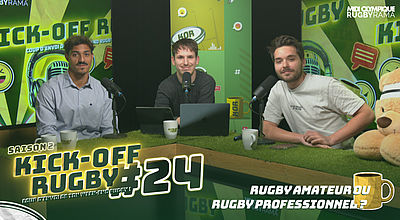 KICK-OFF RUGBY #24 Saison 2