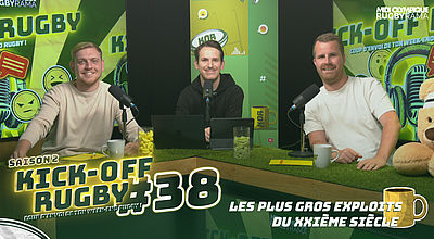 KICK-OFF RUGBY #38 Saison 2
