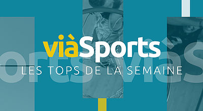 viàSports - Les tops de la semaine du vendredi 16 septembre 2022