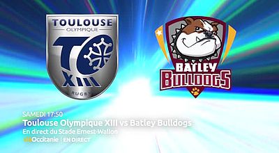 Bande annonce Toulouse Olympique XIII vs Batley Bulldogs