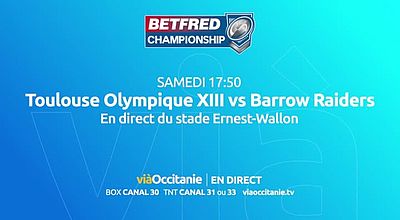 Toulouse Olympique XIII vs Barrow Raiders du 24 mai 2025