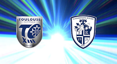 Replay : Toulouse Olympique XIII VS Featherstone Rovers