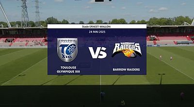 Replay : Toulouse Olympique XIII vs Barrow Raiders