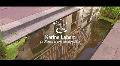 Karine Lebert, le Rouen d’une romancière